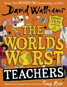 David Walliams: The World’s Worst Teachers