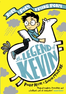The Legend of Kevin by Reeve and McInytyre