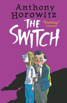 Anthony Horowitz: The Switch