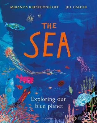 The Sea – Exploring Our Blue Planet