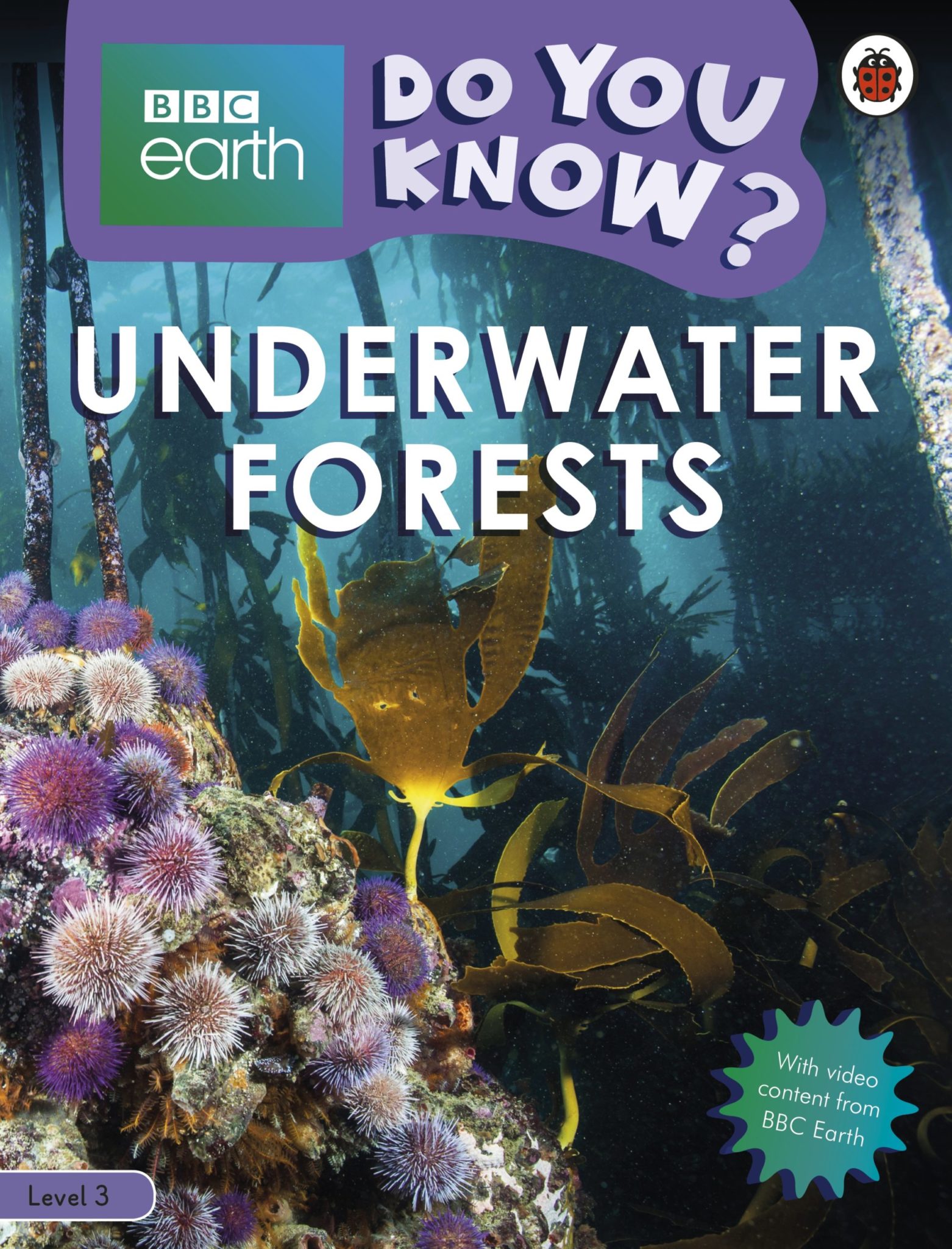 Do You Know? Ladybird Readers: Level 3 Underwater Forests