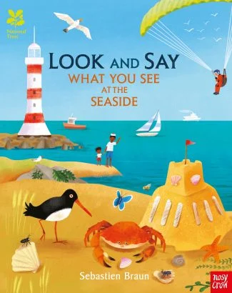 Nosy Crow: Look and Say What You See at the Seaside